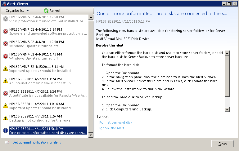 The Alert Viewer allows you to format a new disk that has been added to the server.