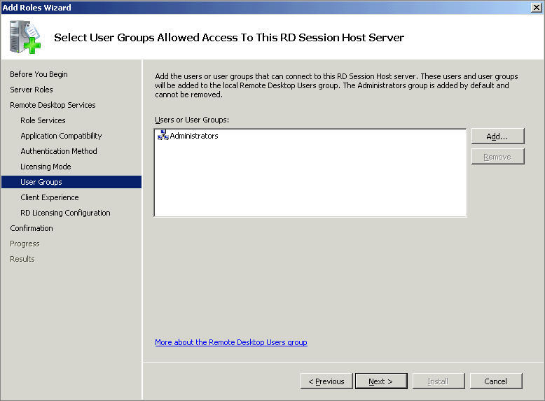 Select User Groups Allowed Access To This RD Session Host Server page of the Add Roles Wizard.