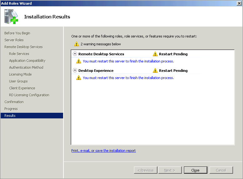 The Installation Results page. Another reboot is required.