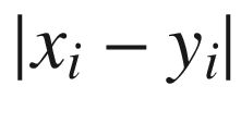 $$\left| {x_{i} - y_{i} } \right|$$