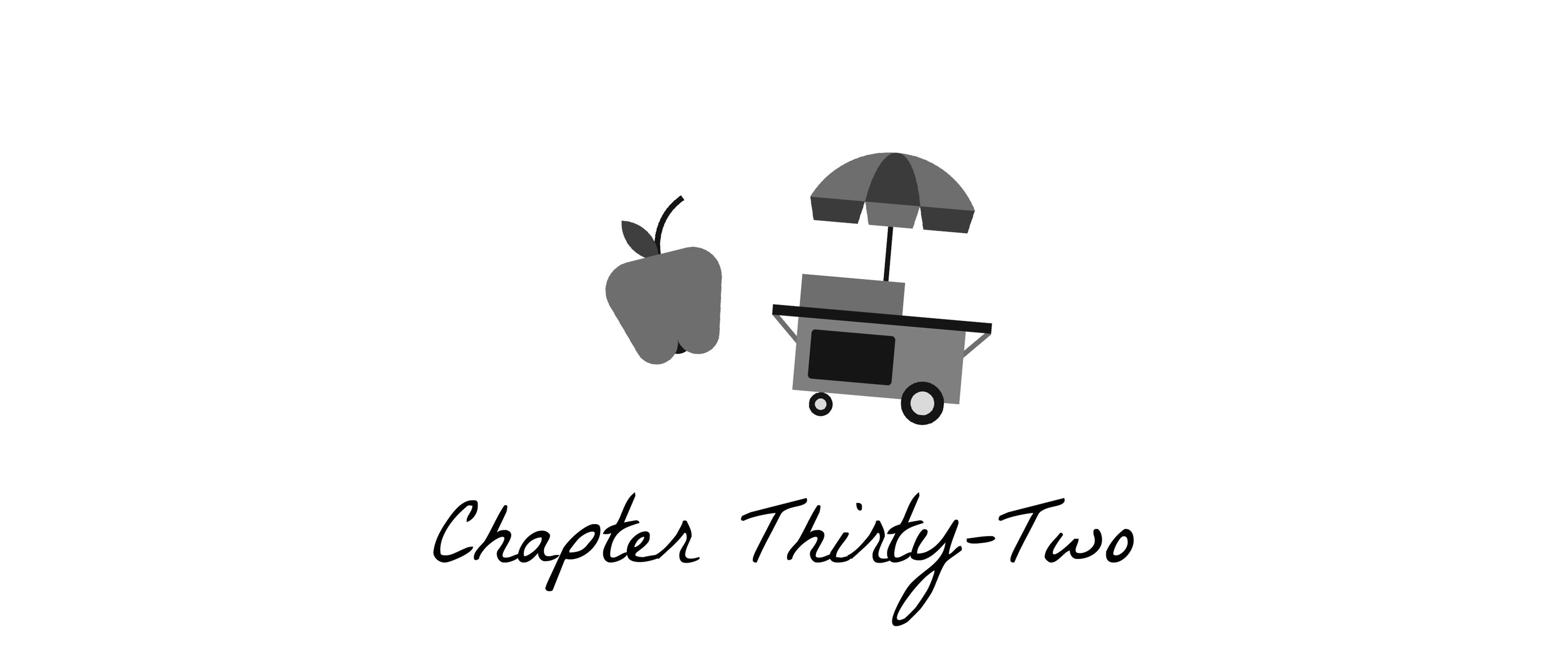 Chapter Thirty-Two