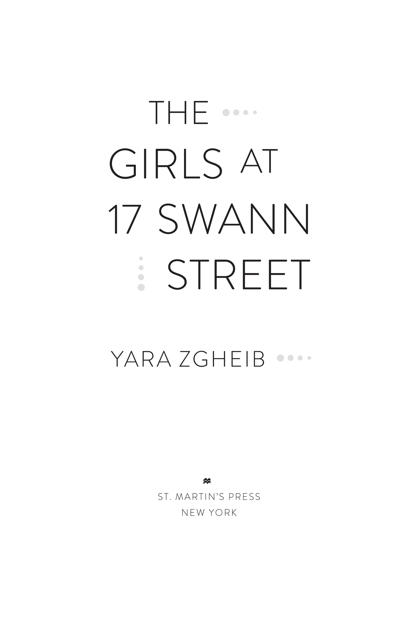 The Girls at 17 Swann Street by Yara Zgheib