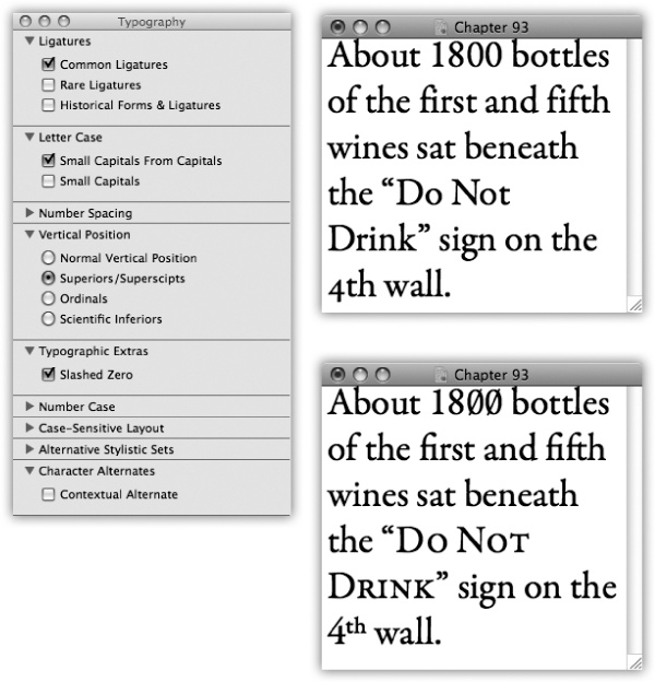 The Typography palette is a collapsible menagerie of fancy type effects, which vary by font. In this example, turning on Common Ligatures created fused letter pairs like fl and fi; the Small Capitals option created the “Do Not Drink” style; and so on.