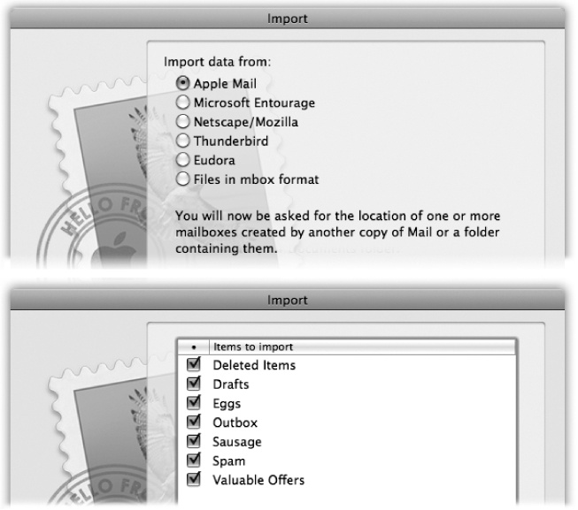 If you go to File→Import Mailboxes, Mail offers to import your old email collection from just about any other Mac email program (top). You can even specify which email folders you want to import (bottom). When the importing process is finished—and it can take a very long time—you’ll find precisely the same folders set up in Mail.