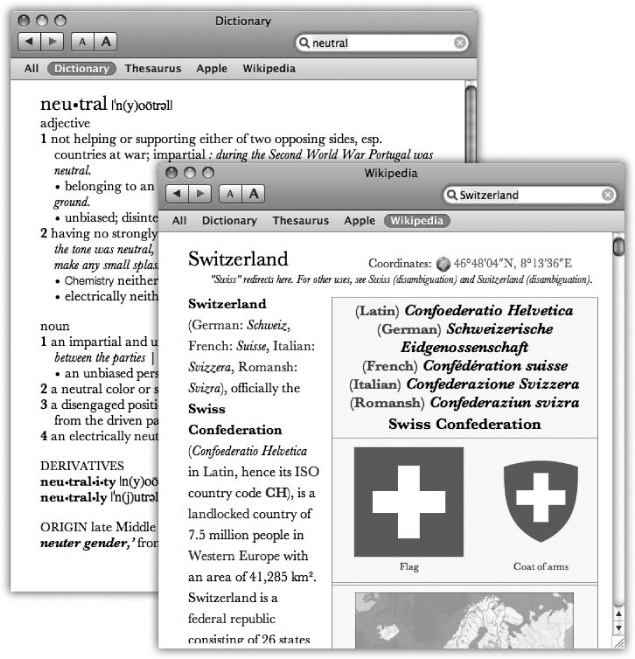 When you open the Dictionary, it generally assumes that you want a word’s definition (top left). If you prefer to see the Wikipedia entry (lower right) at startup time instead, for example, choose Dictionary→Preferences—and drag Wikipedia upward so that it precedes New Oxford American Dictionary. That’s all there is to it!