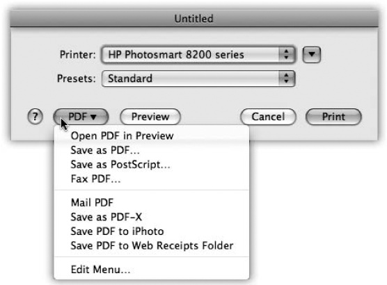 The PDF button is crawling with neat ways to process a document while it’s still open—and you can add to this pop-up button’s list, too. For example, you can create even more elaborate pathways for documents you want to print or convert to PDF using an Automator workflow (Chapter 7). Or, to pare down this menu, choose Edit Menu.