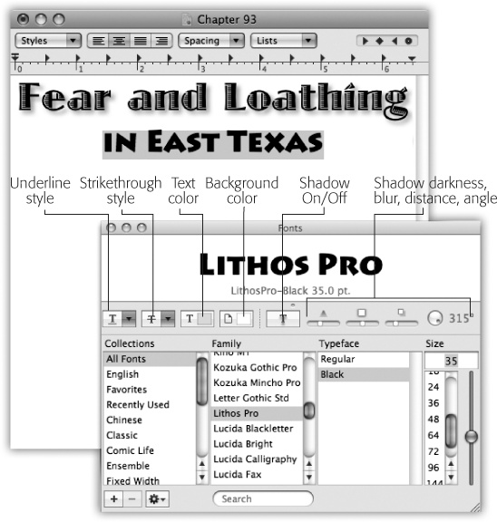 The Fonts panel, generally available only in Cocoa programs, offers elaborate controls over text color, shadow, and underline styles.See the handy font sample shown here above the font lists? To get it, choose Show Preview from the pop-up menu. Or use the mousy way: Place your cursor just below the title bar (where it says Fonts) and drag downward.