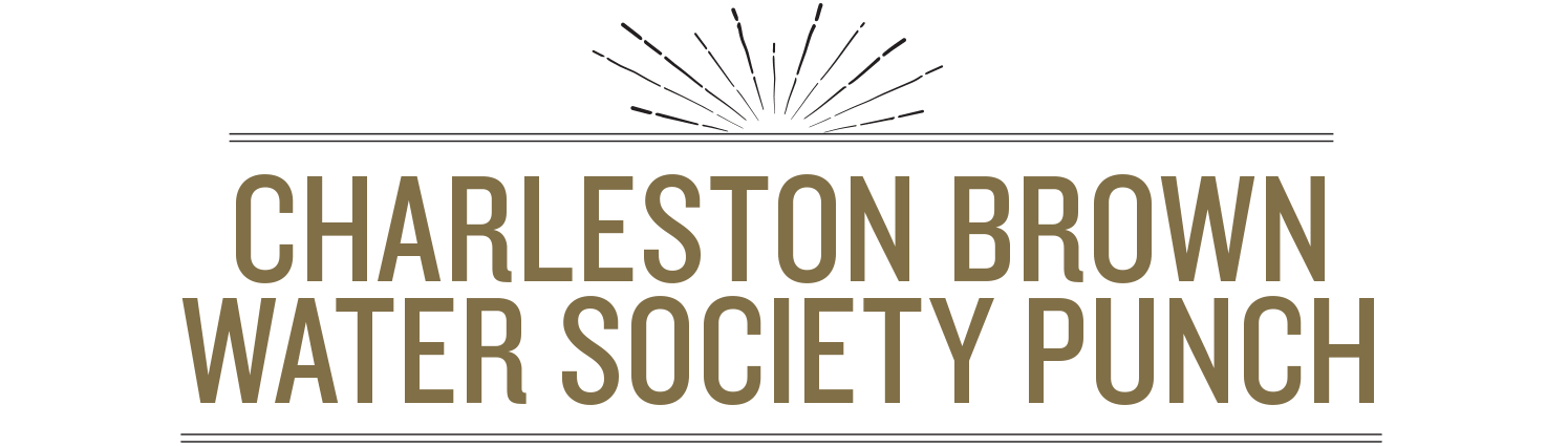 Charleston Brown Water Society Punch