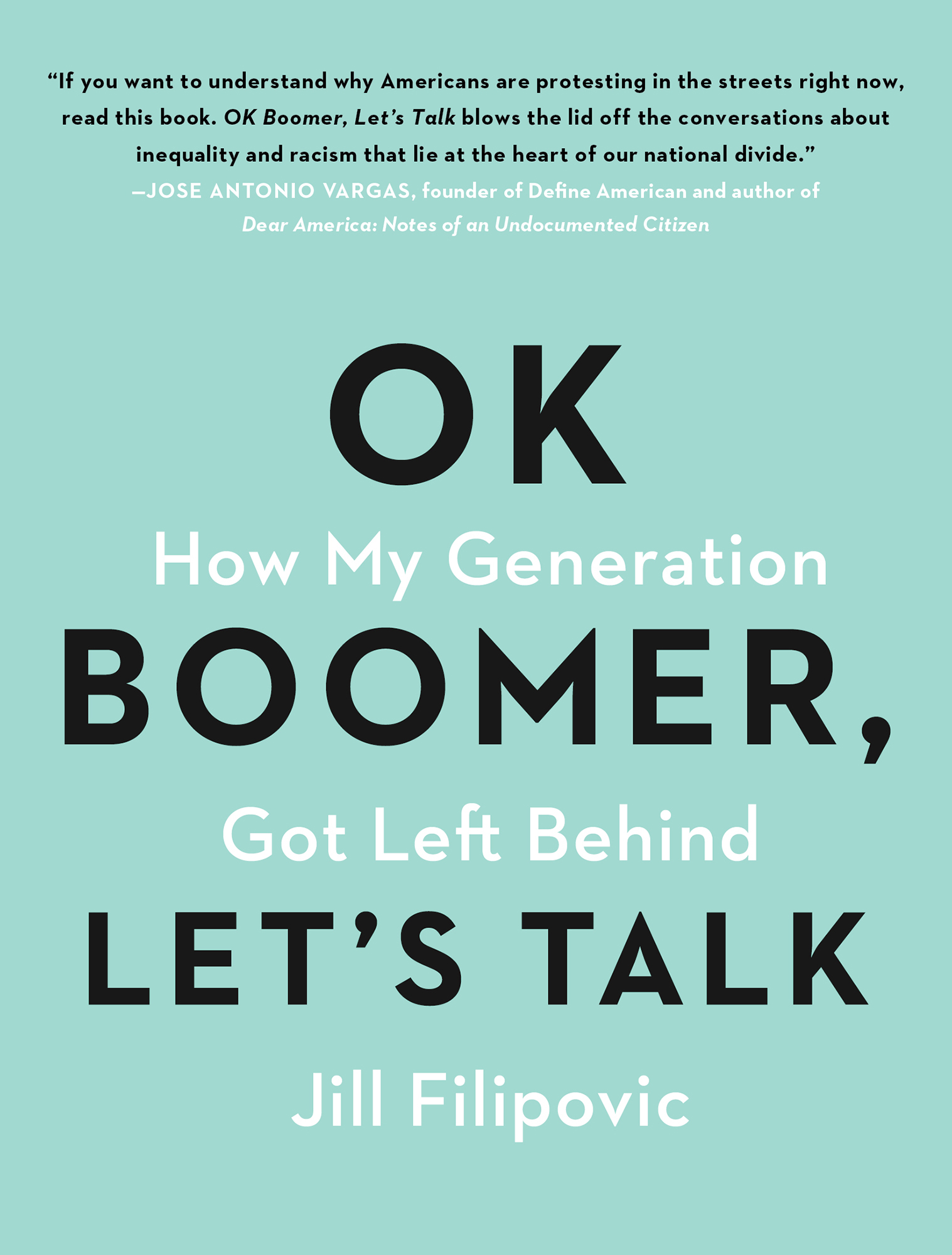 Cover: OK Boomer, Let’s Talk, by Jill Filipovic