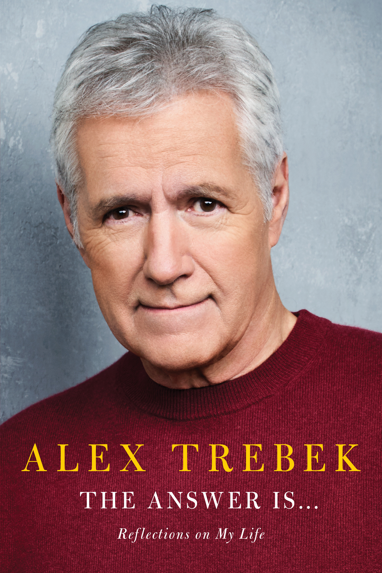 Cover: The Answer Is…, by Alex Trebek