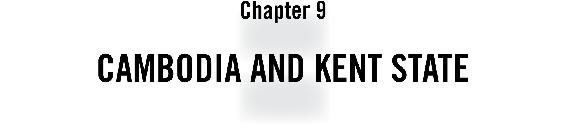 Chapter 9 Cambodia and Kent State