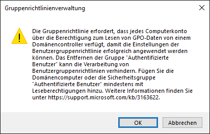 Das Leserecht ist für die Domänencomputer zwingend erforderlich.