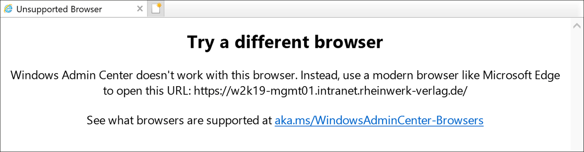 Es ist nicht möglich, das Windows Admin Center mit dem Internet Explorer zu verwenden.