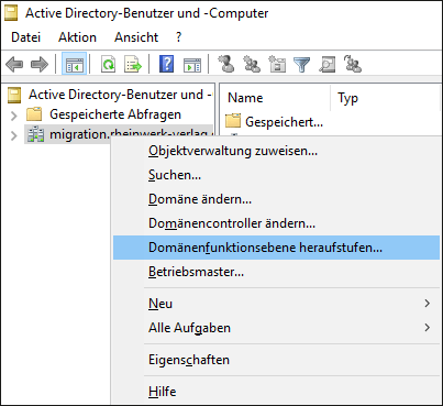 Der Menüpunkt »Domänenfunktionsebene heraufstufen«