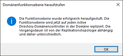 Die Domänenfunktionsebene wurde erfolgreich heraufgestuft.