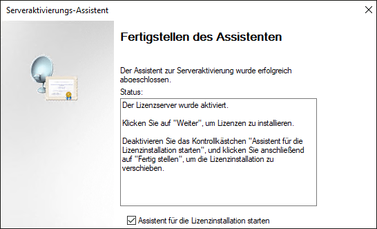 Abschluss des Aktivierungsassistenten