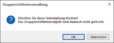 Die Verknüpfung einer GPO auf OU-Ebene löschen