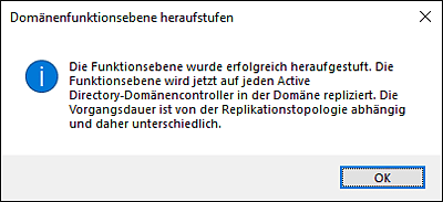 Die Domänenfunktionsebene wurde erfolgreich heraufgestuft.