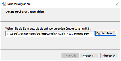 Auswahl des Pfades zur Exportdatei vom alten Druckerserver