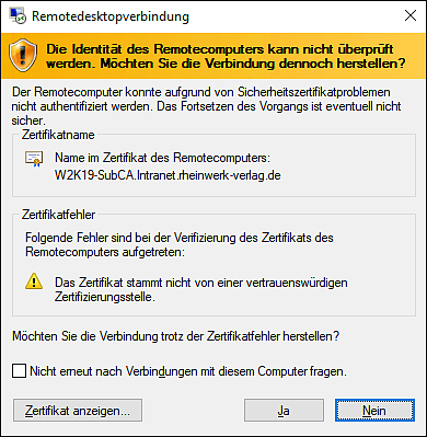 Warnmeldung bei der Verwendung von nicht vertrauenswürdigen Zertifikaten bei RDP