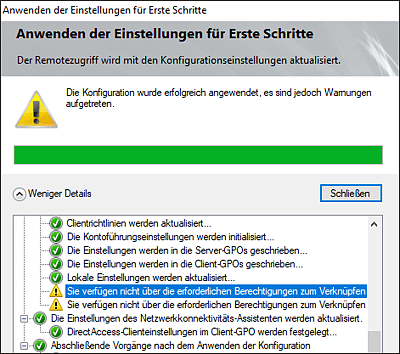 Hinweis über fehlende Rechte, die Server- und Client-GPOs mit der Domäne zu verknüpfen