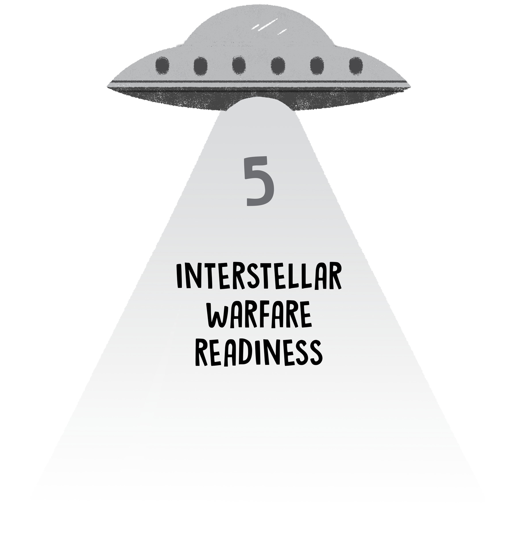 5 Interstellar Warfare Readiness