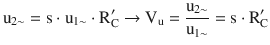 $$\displaystyle\mathrm{u}_{2\sim}=\mathrm{s}\cdot\mathrm{u}_{1\sim}\cdot\mathrm{R}^{\prime}_{\mathrm{C}}\rightarrow\mathrm{V}_{\mathrm{u}}=\frac{\mathrm{u}_{2\sim}}{\mathrm{u}_{1\sim}}=\mathrm{s}\cdot\mathrm{R}^{\prime}_{\mathrm{C}}$$