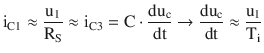 $$\displaystyle\mathrm{i}_{\mathrm{C}1}\approx\frac{\mathrm{u}_{1}}{\mathrm{R}_{\mathrm{S}}}\approx\mathrm{i}_{\mathrm{C}3}=\mathrm{C}\cdot\frac{\mathrm{d}\mathrm{u}_{\mathrm{c}}}{\mathrm{dt}}\rightarrow\frac{\mathrm{d}\mathrm{u}_{\mathrm{c}}}{\mathrm{dt}}\approx\frac{\mathrm{u}_{1}}{\mathrm{T}_{\mathrm{i}}}$$