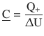 $$\displaystyle\underline{\mathrm{C}}=\frac{\mathrm{Q}_{+}}{\Updelta\mathrm{U}}$$