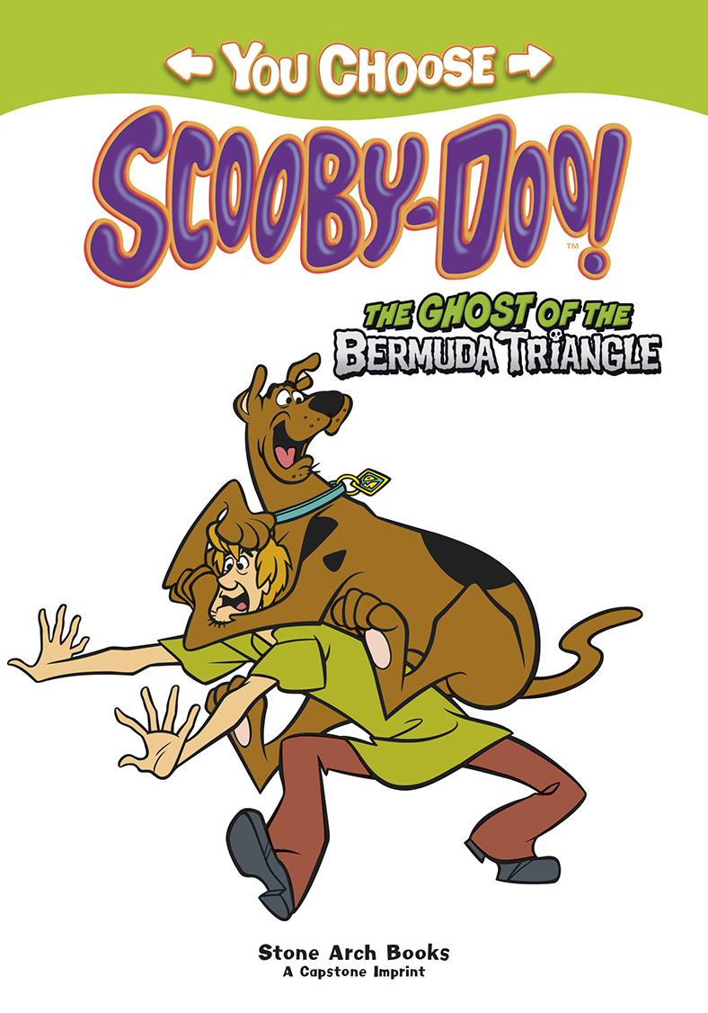 You Choose Scooby DooThe Ghost of the Bermuda Triangleby Laurie S. Sutton