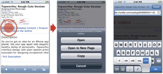 Tapping and holding a link in Safari (left) summons an action sheet of options for the link (middle). Tapping and holding the ".com" key on the keyboard (right) lets you choose additional domain extensions.