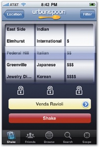 Displaying the undo/redo dialog box (left) is the emerging standard for the shake gesture. Apps that use shake for another purpose should include an onscreen control as an alternative to shaking; Urbanspoon (right) offers a Shake button to spin its wheels.