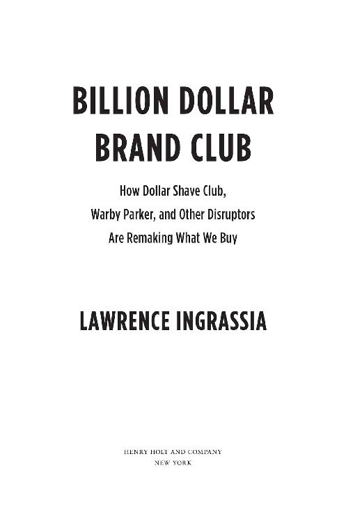 Billion Dollar Brand Club by Lawrence Ingrassia