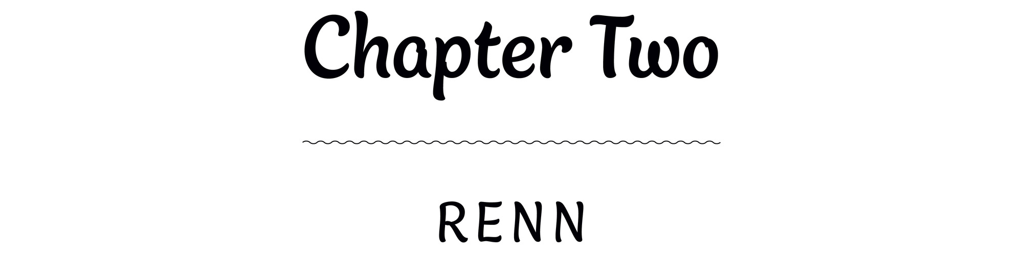 Chapter Two Renn