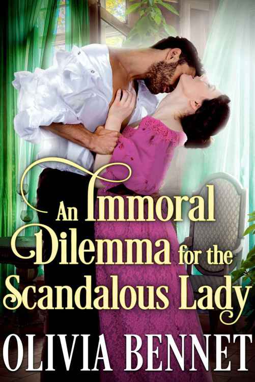 An Immoral Dilemma for the Scandalous Lady