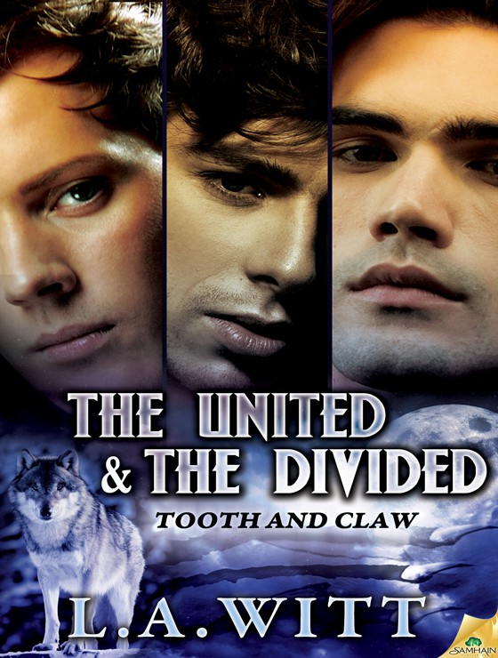 The United & the Divided: Tooth and Claw, Book 3