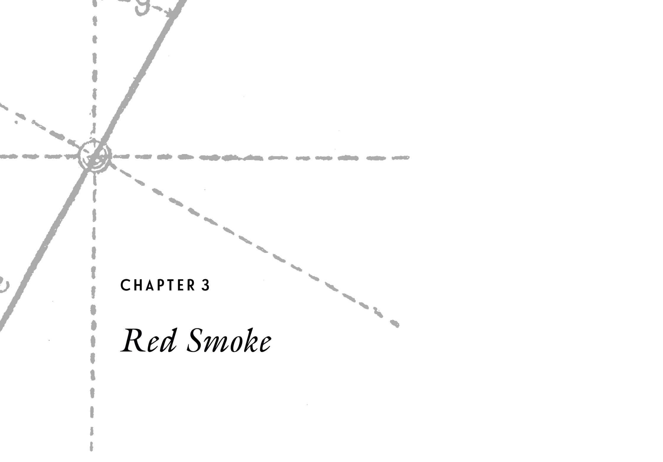 Chapter 3 Red Smoke