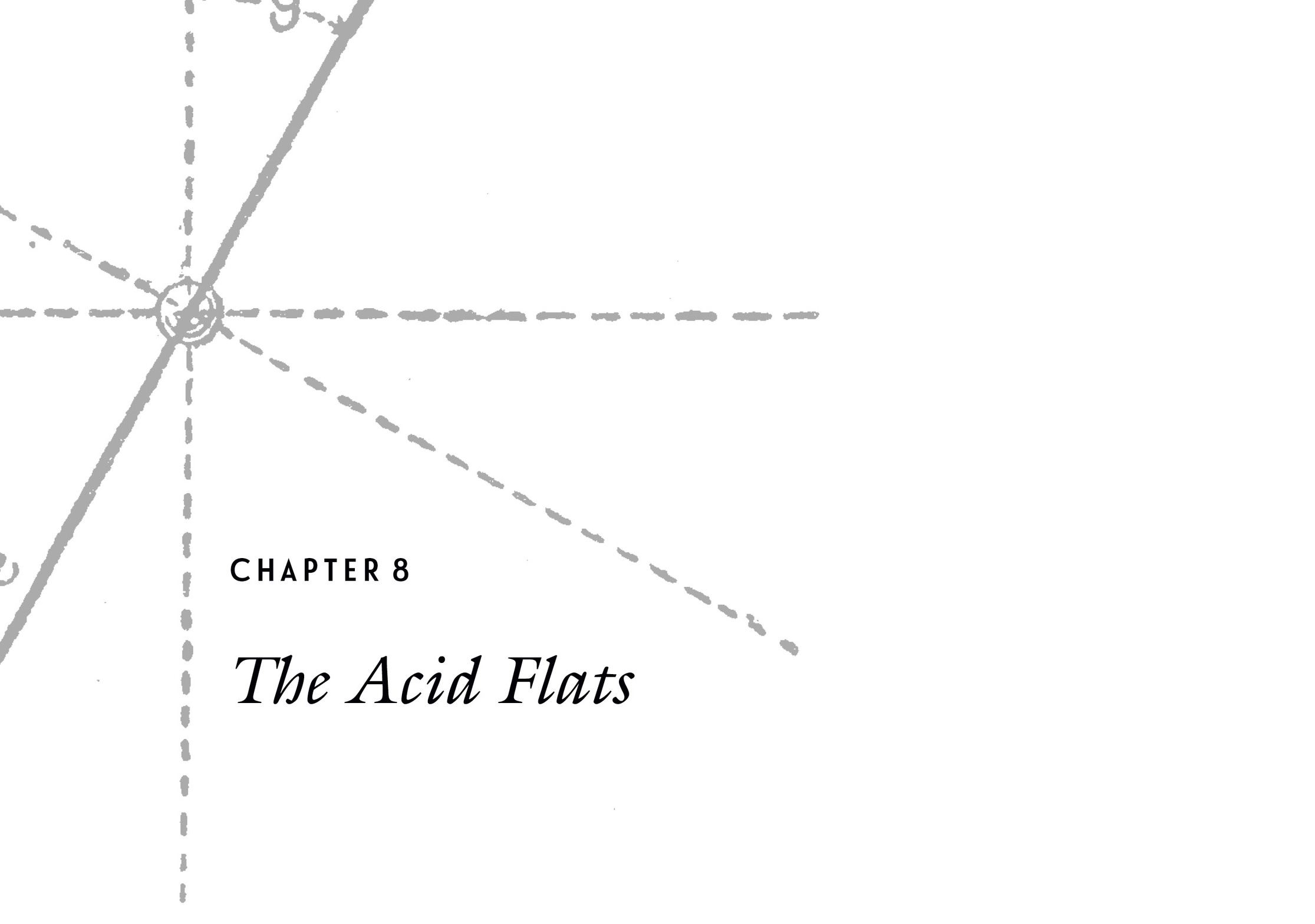 Chapter 8 The Acid Flats