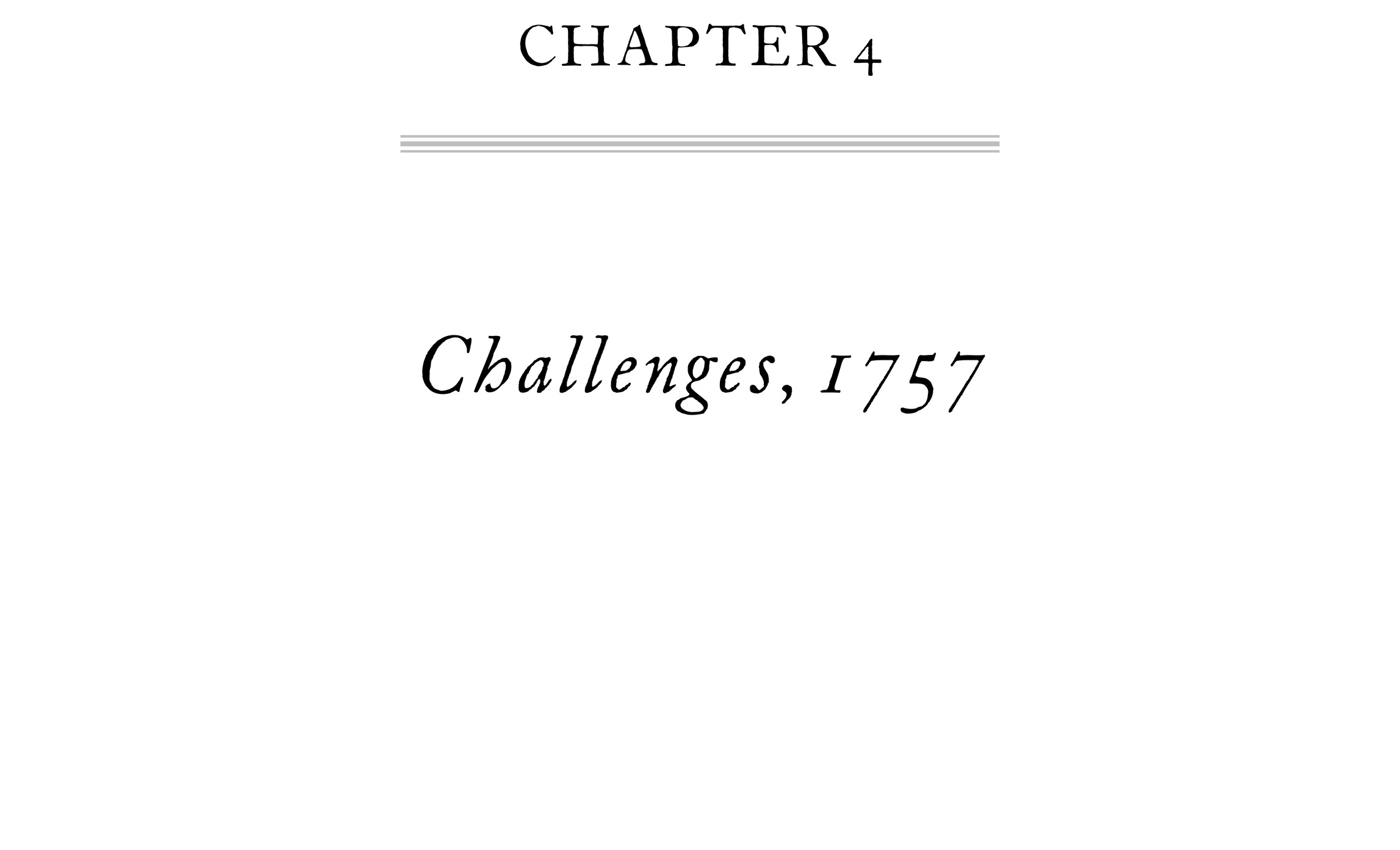 Chapter 4 Challenges, 1757