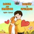 Macintosh HD:Users:innanusinskyshmuilov:Disk:Inna:My books:My books:small images:website:Boxer:Russian:Boxer-and-Brandon-Bilingual-English-Russian-children's-dogs-friendship-bedtime-story-cover.jpg