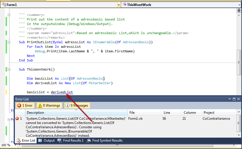 Even though baseList can be used covariantly regarding an instance of Colleague, because Colleague is derived from AddressBase, lists from List(Of T) with type parameters aren’t automatically covariant.