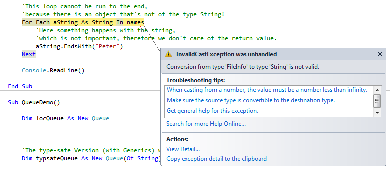 While iterating with For Each through a collection, you must ensure that the elements correspond to the loop variable type to avoid the exceptions shown here.