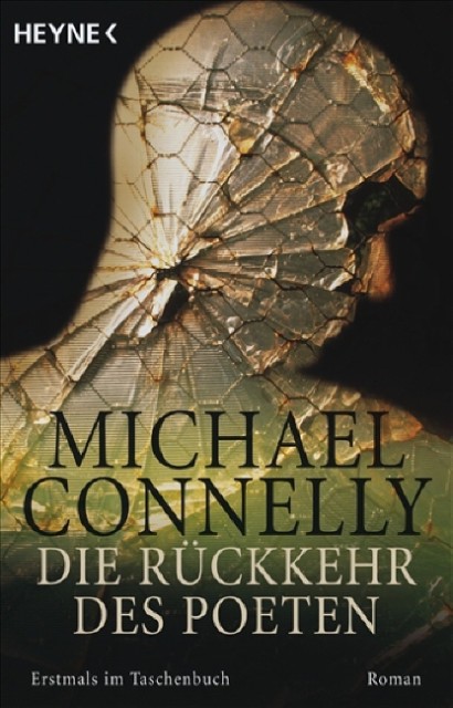 Connelly, Michael - Harry Bosch 10 - Die Rückkehr des Poeten