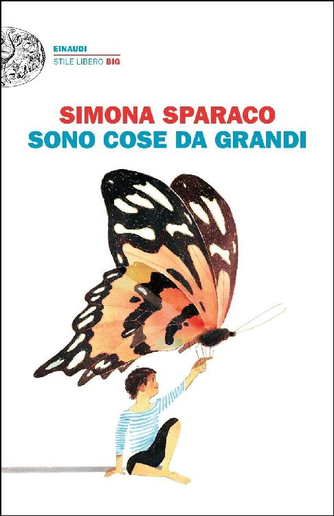 Copertina. «Sono cose da grandi» di Simona Sparaco