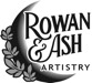 Rowan &amp; Ash Artistry