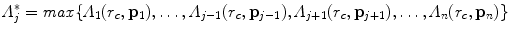 
$$\varLambda _{j}^{{\ast}} = \mathit{max}\{\varLambda _{1}(r_{c},\mathbf{p}_{1}),\ldots,\varLambda _{j-1}(r_{c},\mathbf{p}_{j-1}),\varLambda _{j+1}(r_{c},\mathbf{p}_{j+1}),\ldots,\varLambda _{n}(r_{c},\mathbf{p}_{n})\}$$
