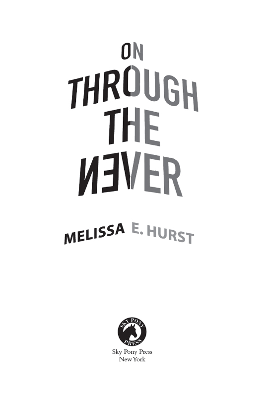 Title Page of On Through the Never