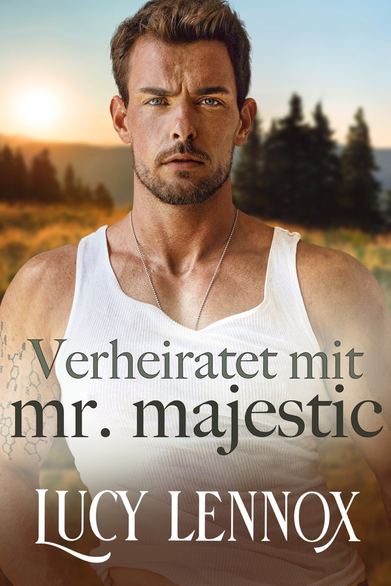 Verheiratet mit Mr. Majestic