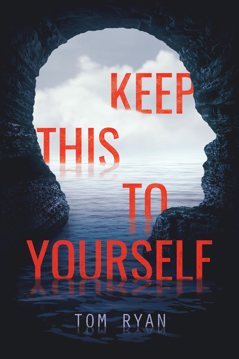 Front Cover of Keep This to Yourself