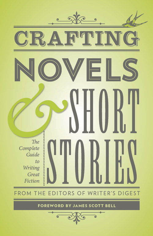 Crafting Novels and Short Stories cover